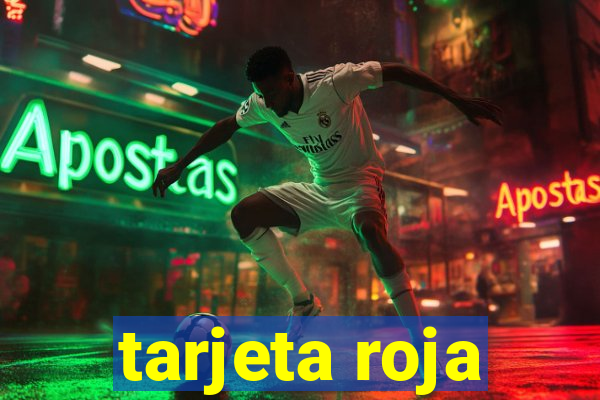 tarjeta roja